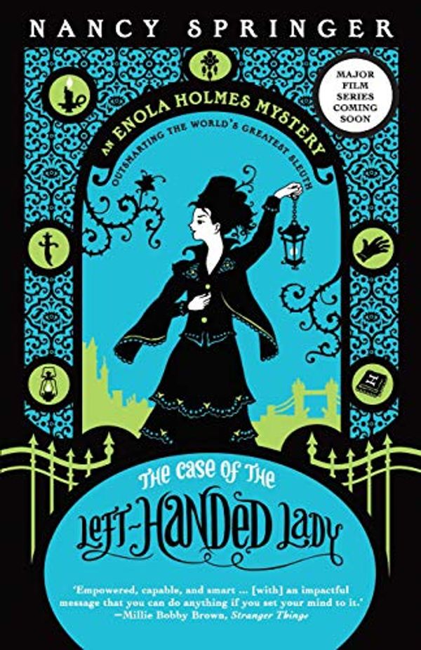 Cover Art for B07DX2F3RZ, The Case of the Left-Handed Lady: Enola Holmes 2 by Nancy Springer