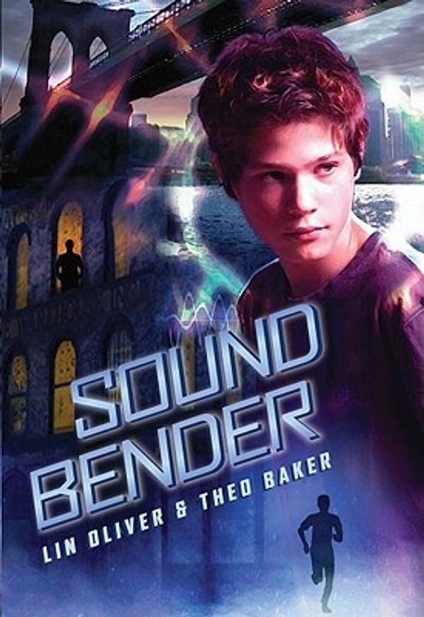 Cover Art for 9780545196925, Sound Bender by Lin Oliver