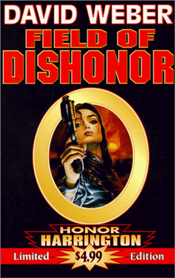 Cover Art for 9780671578206, Field of Dishonor by David Weber