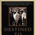 Cover Art for 9780061369544, Destined to Witness by Hans Massaquoi