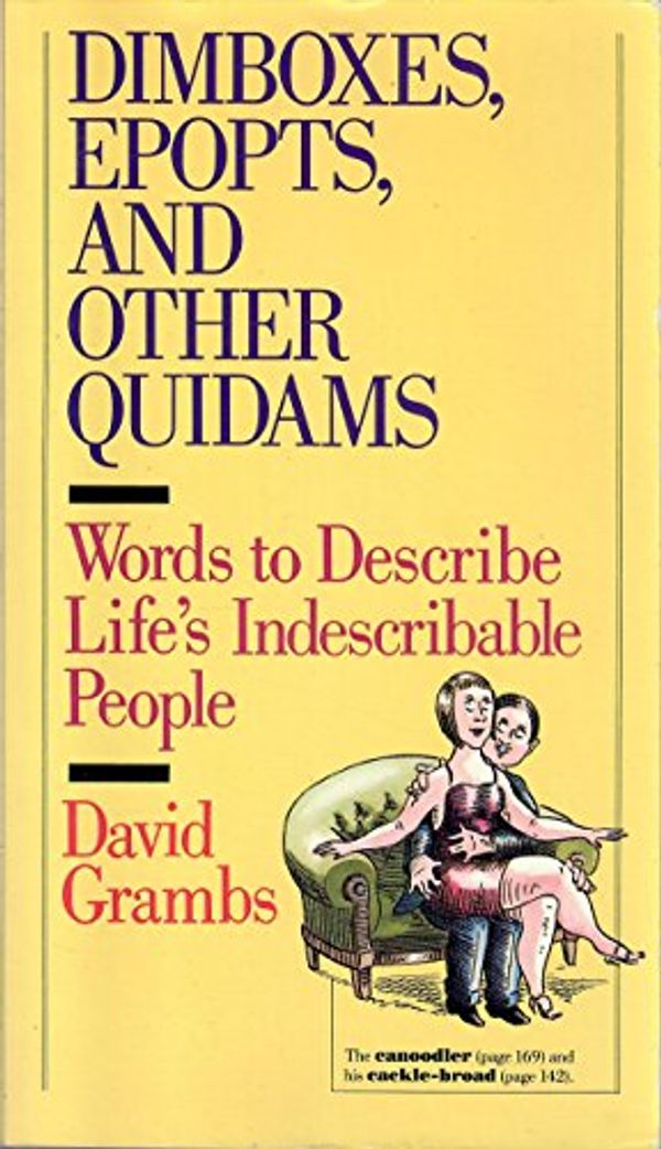 Cover Art for 9780894801556, Dimboxes, Epopts, and Other Quidams by David Grambs
