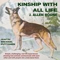 Cover Art for B0BHZW9XZL, Kinship with All Life by J. Allen Boone