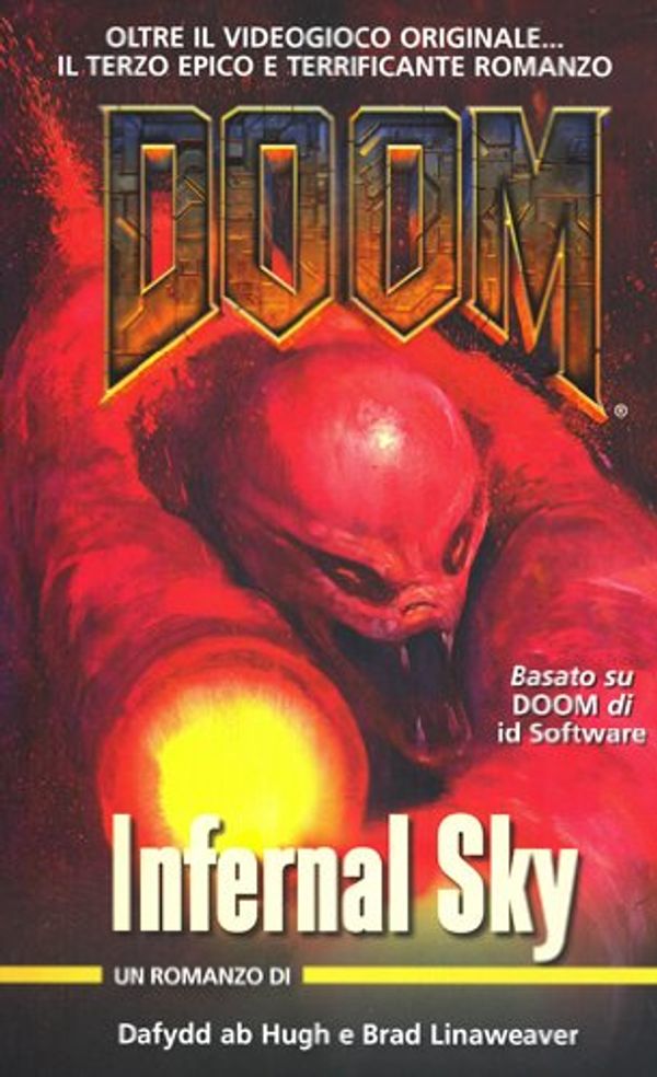 Cover Art for 9788863551037, Doom. Infernal Sky by Ab Hugh, Dafydd, Brad Linaweaver