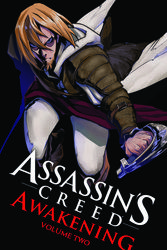 Cover Art for 9781785859229, Assassin's Creed AwakeningVolume 2 by Takashi Yano