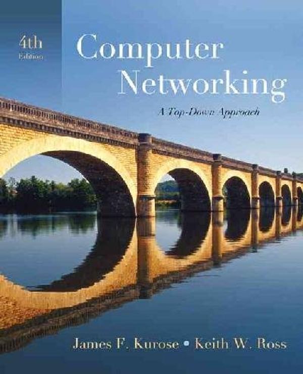 Cover Art for 9781405854641, Computer Networking: AND Distributed Systems, Principles and Paradigms by James F. Kurose, Keith W. Ross, Andrew S. Tanenbaum, Van Steen, Maarten