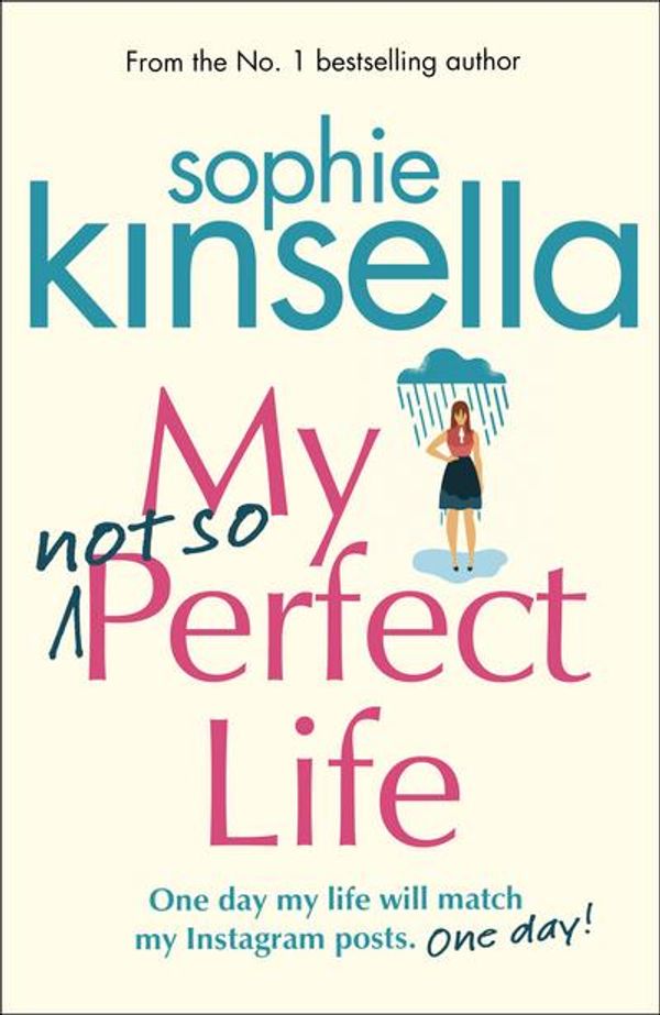Cover Art for 9781784162825, My Not So Perfect Life by Sophie Kinsella