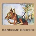Cover Art for 9781722886318, The Adventures of Reddy Fox by Thornton W Burgess