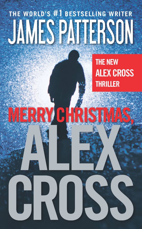Cover Art for 9780316210690, Merry Christmas, Alex Cross by James Patterson