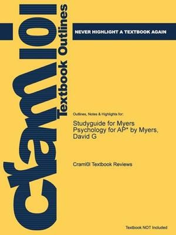 Cover Art for 9781478478294, Studyguide for Myers Psychology for AP* by Myers, David G by Cram101 Textbook Reviews