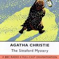 Cover Art for 9780563410621, The Sittaford Mystery: A BBC Radio 4 Full-cast Dramatisation by Agatha Christie