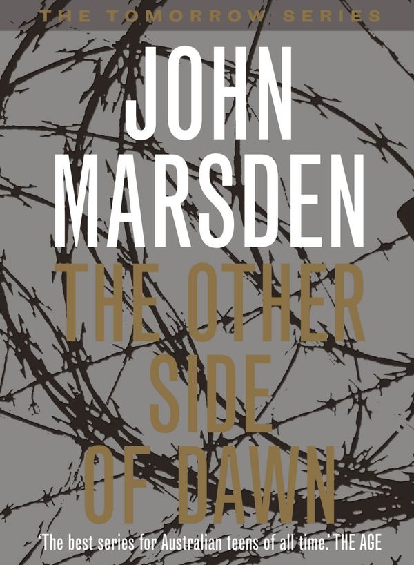 Cover Art for 9780330363952, The Other Side of Dawn by John Marsden