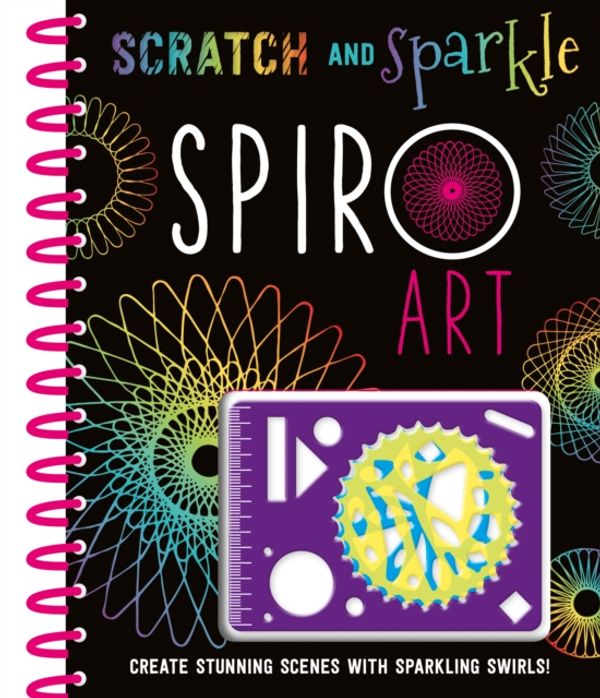 Cover Art for 9781783937981, Scratch and Sparkle Spiro Art by Make Believe Ideas