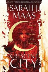 Cover Art for 9781408884416, House of Earth and Blood by Sarah J. Maas
