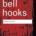 Cover Art for 9781136767906, Outlaw Culture by bell hooks