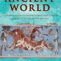 Cover Art for 9781849164894, The Ancient World by John Haywood