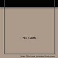 Cover Art for 9780606196093, Castle by Garth Nix