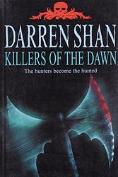 Cover Art for 9780007255719, Killers of the Dawn by Darren Shan