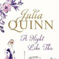 Cover Art for 9780748128082, A Night Like This by Julia Quinn