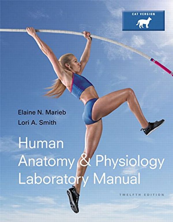 Cover Art for 9780321971357, Human Anatomy & Physiology Laboratory Manual, Cat Version by Elaine N. Marieb