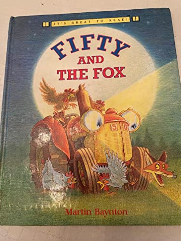 Cover Art for 9780517560693, Fifty & the Fox Paper Ov Board by Martin Baynton