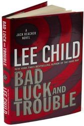 Cover Art for 9780552217330, Bad Luck and Trouble by Lee Child