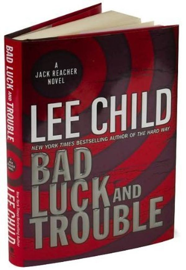 Cover Art for 9780552217330, Bad Luck and Trouble by Lee Child