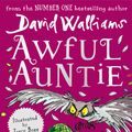 Cover Art for 9780007453634, Awful Auntie by David Walliams
