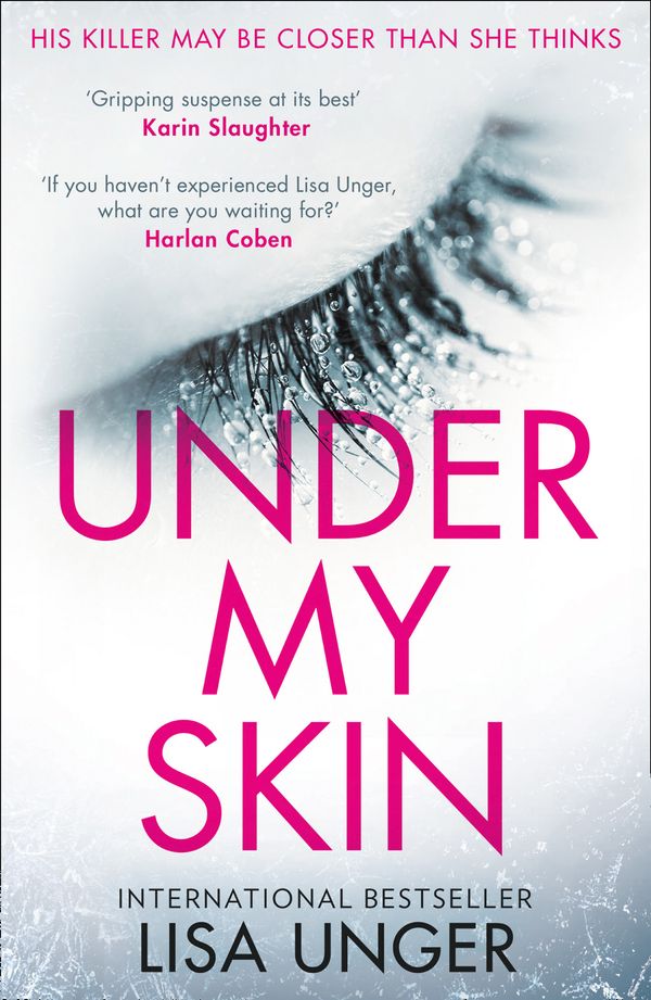 Cover Art for 9781848457065, Under My Skin by Lisa Unger