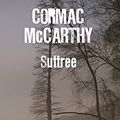 Cover Art for B0062XE6ZY, Suttree (Spanish Edition) by Cormac McCarthy