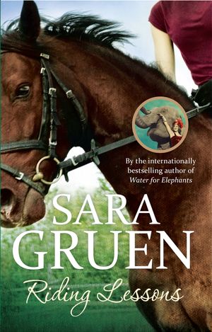 Cover Art for 9781743311707, Riding Lessons by Sara Gruen