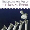 Cover Art for 9781579125226, The Decline and Fall of the Roman Empire by Edward Gibbon