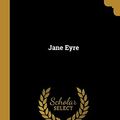 Cover Art for 9780530434414, Jane Eyre by Charlotte Brontë