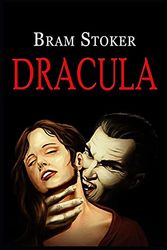 Cover Art for 9798520091707, dracula bram stoker(Annotated Edition) by Bram Stoker
