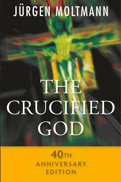 Cover Art for 9780334053309, The Crucified God: New Edition by Jurgen Moltmann