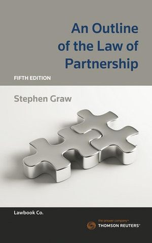 Cover Art for 9780455241296, An Outline of the Law of Partnership by Stephen Graw