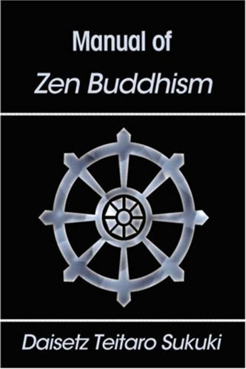 Cover Art for 9781599869346, Manual of Zen Buddhism by Daisetz Teitaro Suzuki