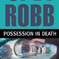 Cover Art for 9781441891884, Possession in Death by J D Robb