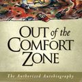 Cover Art for 9780882709437, Out of the Comfort Zone by Sr Ray Comfort
