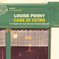 Cover Art for 9788858430477, Case di vetro by Louise Penny