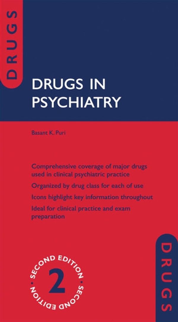 Cover Art for 9780191649271, Drugs in Psychiatry by Basant K. Puri