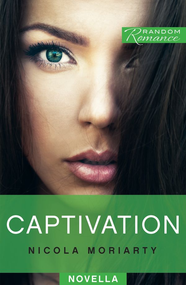 Cover Art for 9781742758336, Captivation by Nicola Moriarty