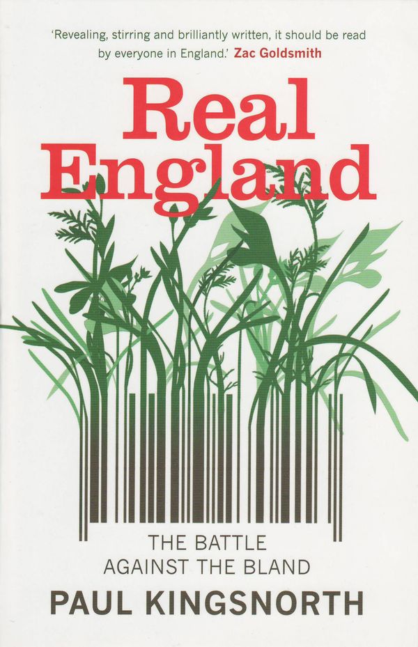 Cover Art for 9781846270420, Real England by Paul Kingsnorth