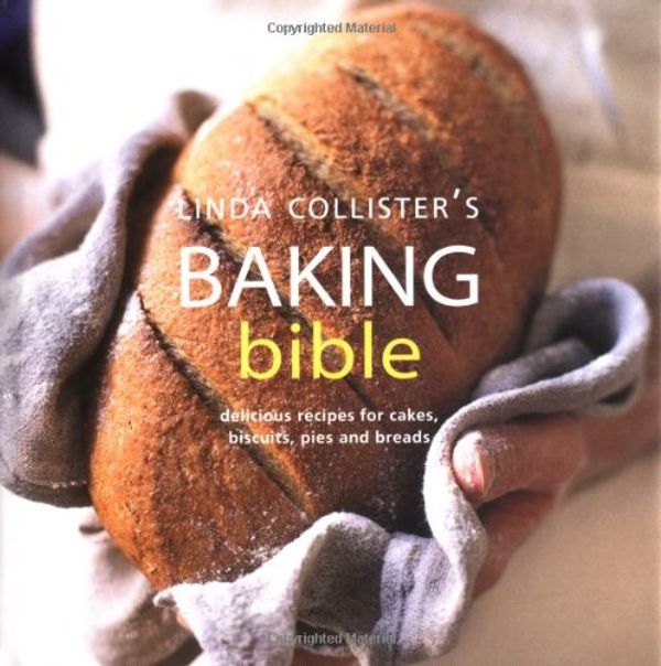 Cover Art for 9781841727103, Linda Collister's Baking Bible by Linda Collister