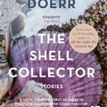 Cover Art for 9780007392469, The Shell Collector by Anthony Doerr