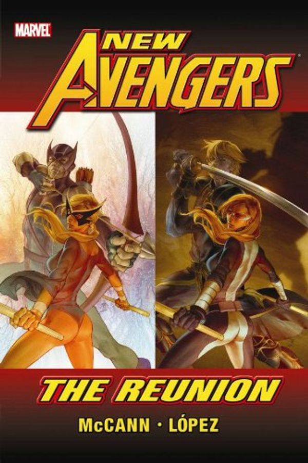 Cover Art for 9780785141761, New Avengers: Reunion Premiere by Jim McCann