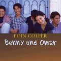 Cover Art for 9783407786142, Benny und Omar. by Eoin Colfer