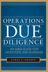 Cover Art for 9780071777612, Operations Due Diligence: An M&A Guide for Investors and Business by James F. Grebey