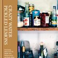 Cover Art for 9781845336547, Crazy Water, Pickled Lemons by Diana Henry