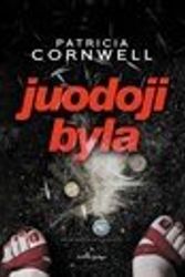 Cover Art for 9789955233541, Juodoji byla by Patricia Cornwell
