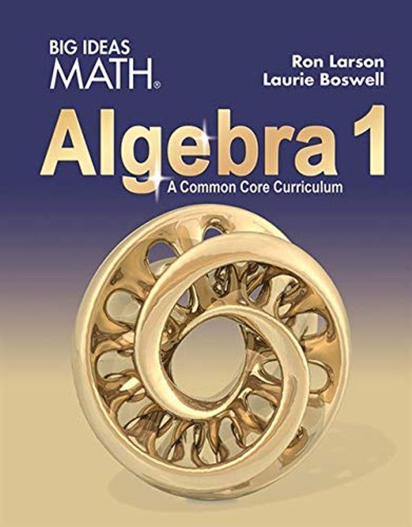 Cover Art for 9781642087178, Big Ideas MathCC Algebra 1 Student Edition by Ron Larson